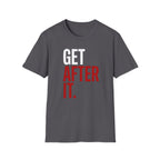 Get After It T-Shirt