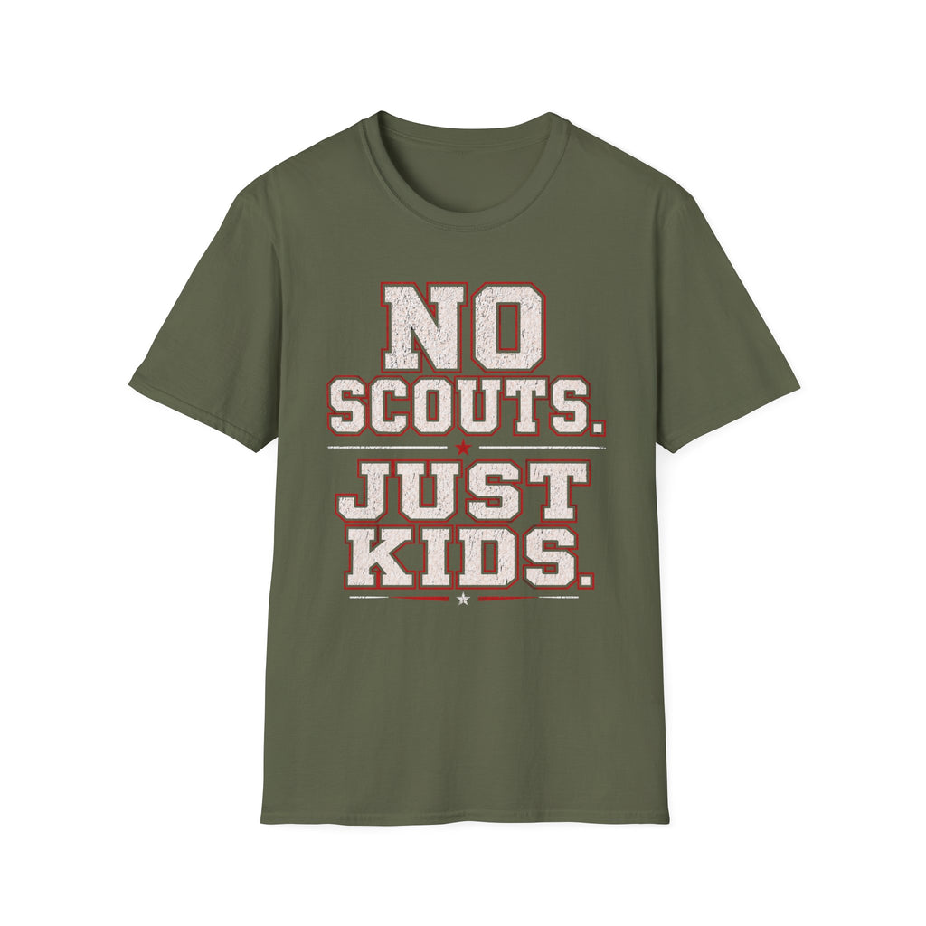 No Scouts Just Kids T-Shirt