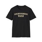 Tournament Taxi T-Shirt