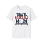 Travel Baseball Mom T-Shirt