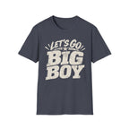 Big Boy T-Shirt