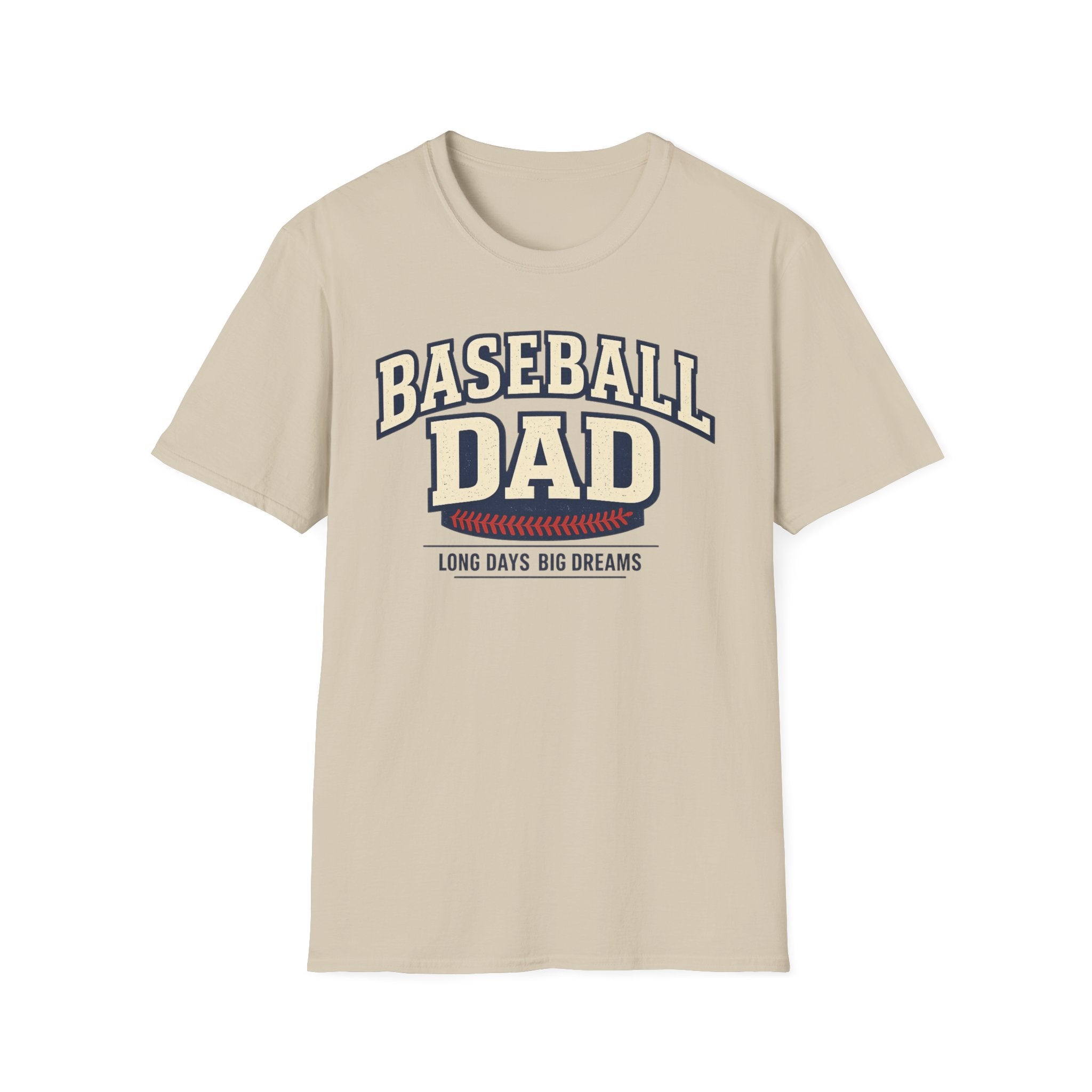 Baseball Dad Long Days Big Dreams T-Shirt