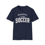 Sarcastic Soccer T-Shirt