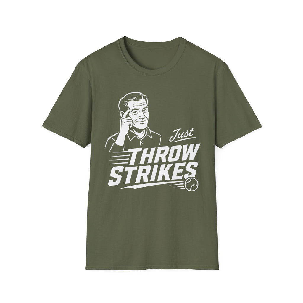 Just Throw Strikes T-Shirt