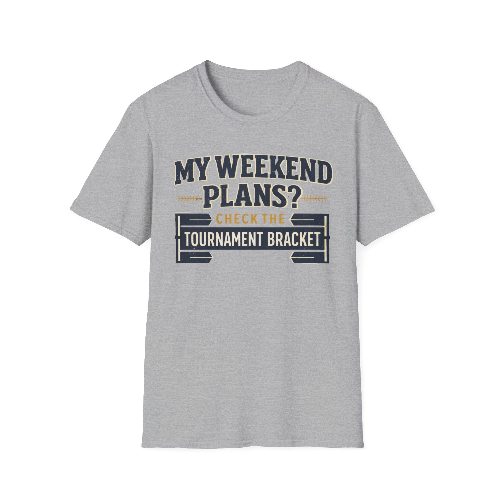 My Weekend Plans T-Shirt