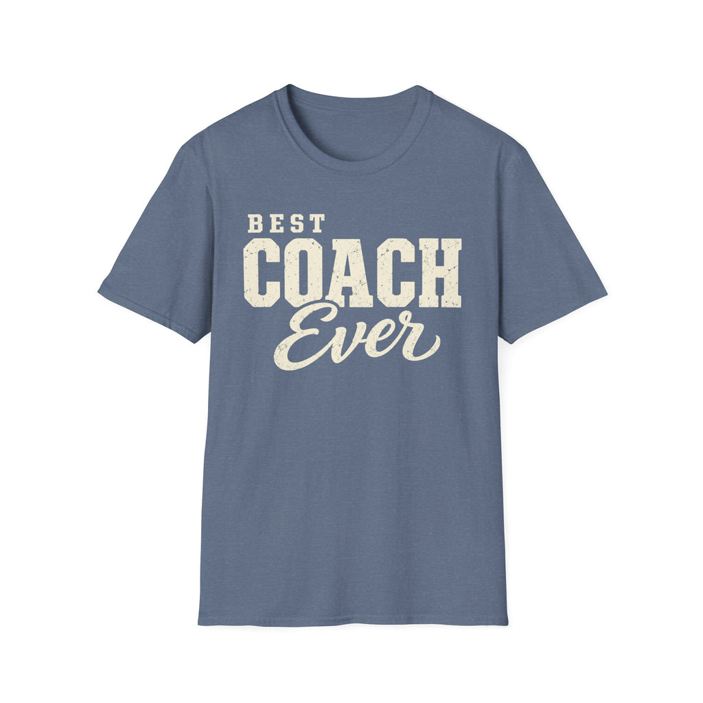 Best Coach Ever T-Shirt