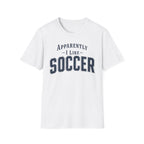 Sarcastic Soccer T-Shirt
