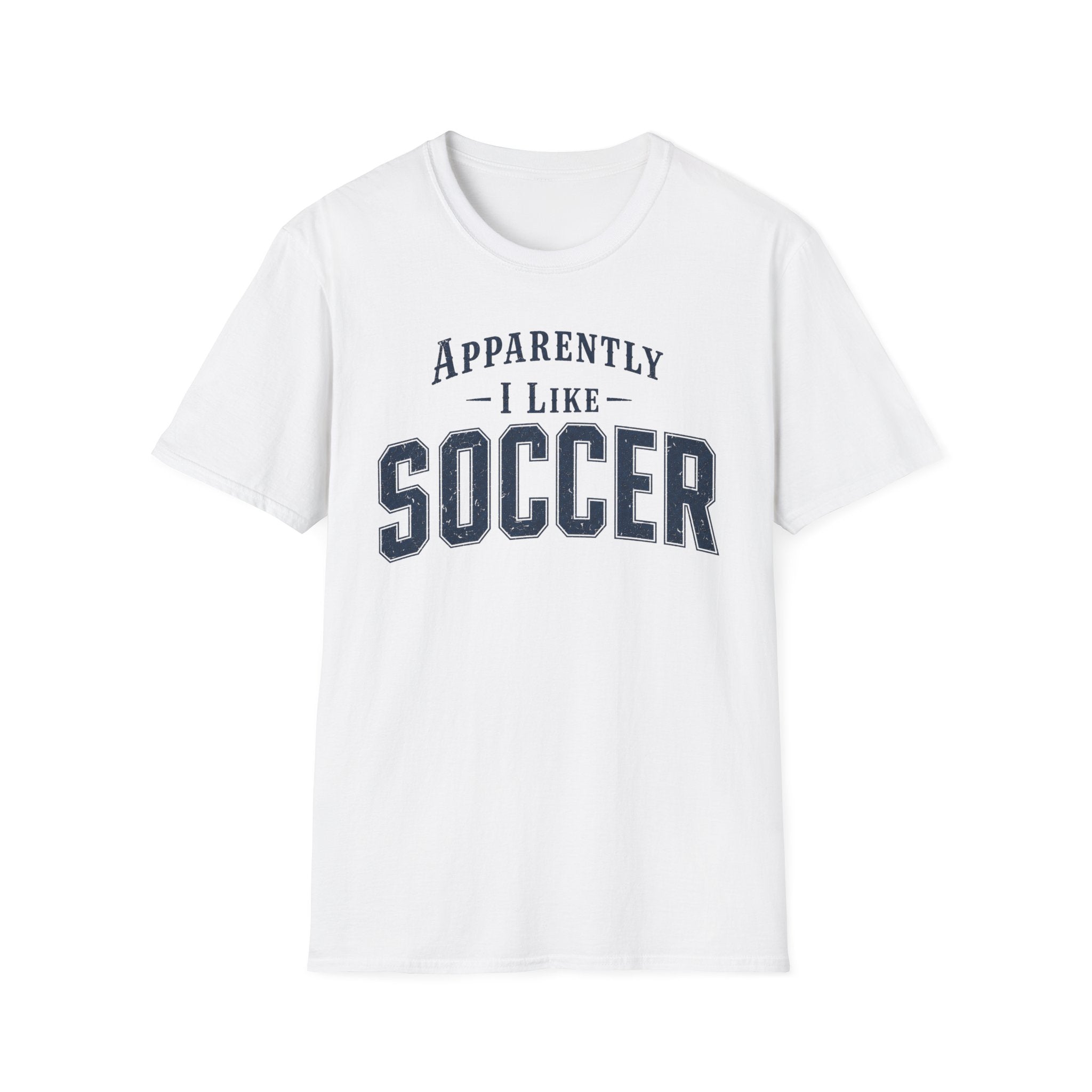 Sarcastic Soccer T-Shirt