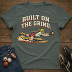 Built On The Grind Softball T-Shirt