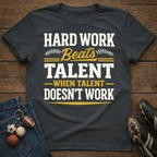 Hard Work T-Shirt