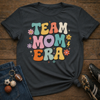 Team Mom Era T-Shirt