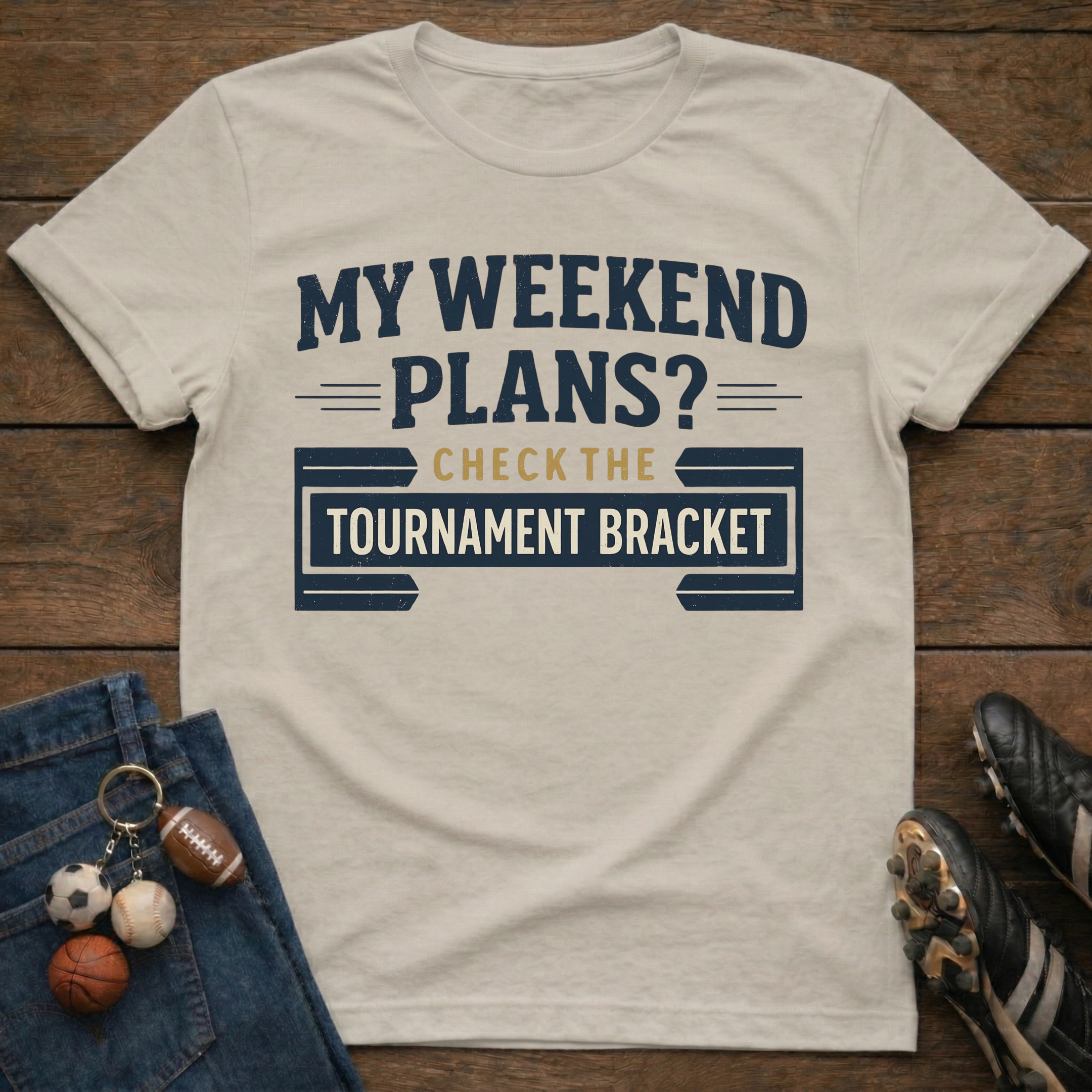My Weekend Plans T-Shirt
